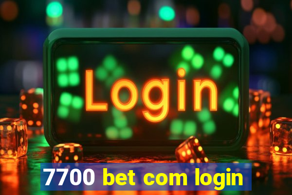 7700 bet com login